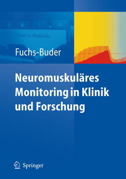 Neuromuskul�res Monitoring in Klinik und Forschung