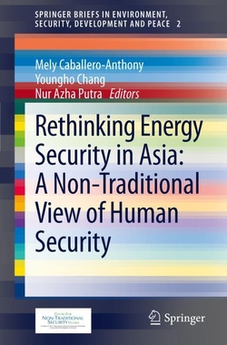 Rethinking Energy Security in Asia: A Non-Traditional View of Hum