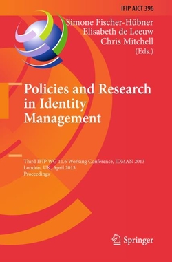 POLICIES AND RESEARCH IN IDENTITY MANAGEMENT