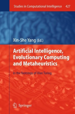 ARTIFICIAL INTELLIGENCE, EVOLUTIONARY COMPUTING AND METAHEURISTICS