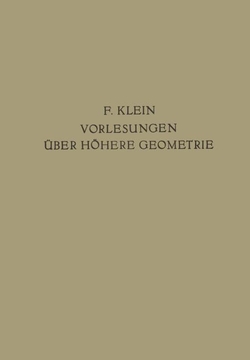 Vorlesungen �ber H�here Geometrie