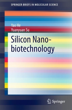 SILICON NANO-BIOTECHNOLOGY
