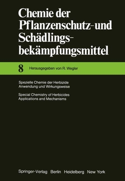 SPEZIELLE CHEMIE DER HERBIZIDE ANWENDUNG UND WIRKUNGSWEISE / SPECIAL CHEMISTRY