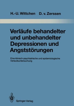 VERL�UFE BEHANDELTER UND UNBEHANDELTER DEPRESSIONEN UND ANGSTST�RUNGEN