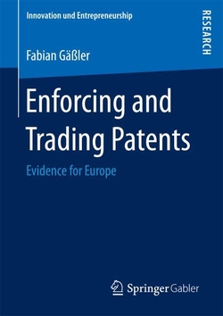 ENFORCING AND TRADING PATENTS