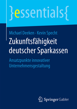Zukunftsf�higkeit deutscher Sparkassen