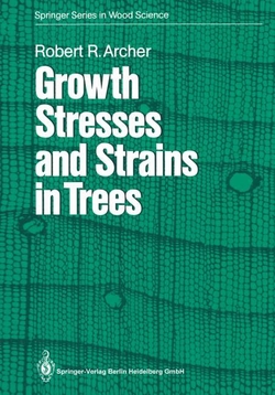 GROWTH STRESSES AND STRAINS IN TREES