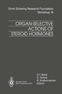 ORGAN-SELECTIVE ACTIONS OF STEROID HORMONES