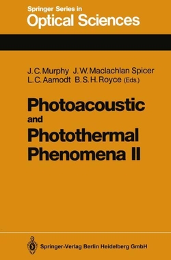 PHOTOACOUSTIC AND PHOTOTHERMAL PHENOMENA II