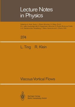 VISCOUS VORTICAL FLOWS