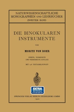 DIE BINOKULAREN INSTRUMENTE