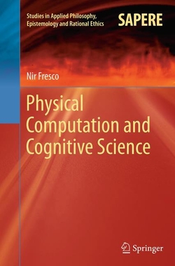 Physical Computation and Cognitive Science