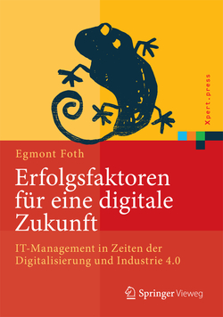 Erfolgsfaktoren f�r eine digitale Zukunft