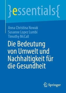 Die Bedeutung von Umwelt und Nachhaltigkeit f�r die Gesundheit