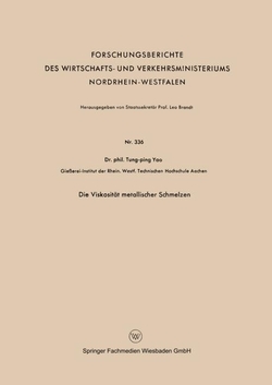 Die Viskosit�t metallischer Schmelzen