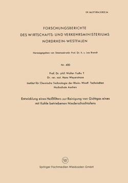 Entwicklung Eines Hei�filters zur Reinigung von Gichtgas eines mit Kohle betriebenen Niederschachtofens