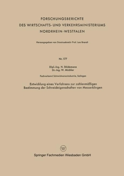Entwicklung eines Verfahrens zur zahlenm��igen Bestimmung der Schneideigenschaften von Messerklingen