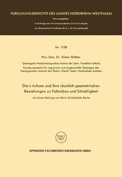 Die ?-Achsen und ihre r�umlich-geometrischen Beziehungen zu Faltenbau und Schiefrigkeit