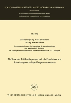 Einfl�sse der Pr�fbedingungen auf die Ergebnisse von Schneideigenschaftspr�fungen an Messern