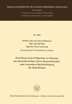Entwicklung eines Pr�fger�tes zur Messung des Schneidverhaltens feiner Messerschneiden, unter besonderer Ber�cksichtigung der Rasierklingen