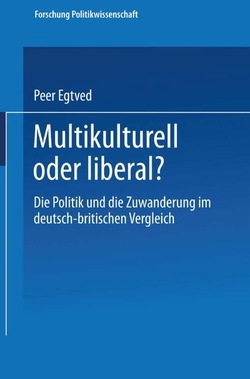 MULTIKULTURELL ODER LIBERAL?