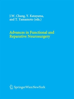 Advances in Functional and Reparative Neurosurgery