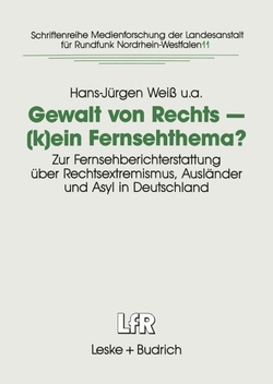 Gewalt von Rechts ? (k)ein Fernsehthema?