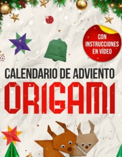 Calendario de Adviento - Origami para ni�os y adultos