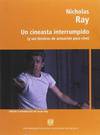 UN CINEASTA INTERRUMPIDO