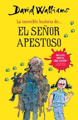 INCREIBLE HISTORIA DEL SE�OR APESTOSO, LA