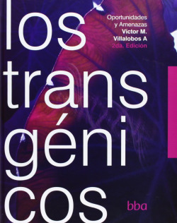 TRANSGENICOS, LOS OPORTUNIDADES Y AMANAZAS