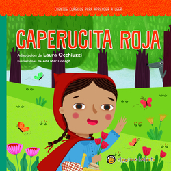 Caperucita Roja ("Cuentos Clásicos para aprender a leer")
