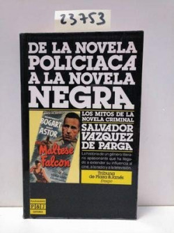 DE LA NOVELA POLICIACA A LA NOVELA NEGRA