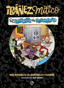 Ib��ez M�tico 2 - El preboste de seguridad