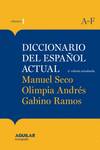 DICCIONARIO DEL ESPA�OL ACTUAL TOMO 1 M. SECO 2011