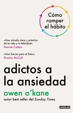 Adictos a la ansiedad