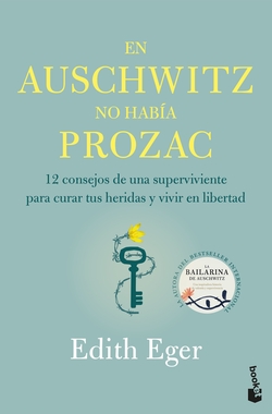 En Auschwitz no hab�a Prozac
