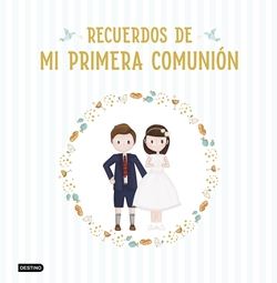 Recuerdos de mi primera comunión