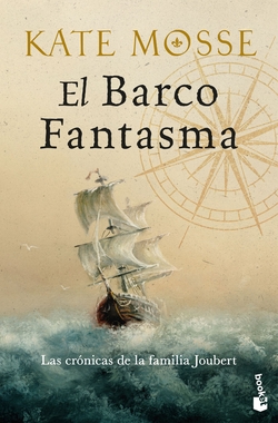 El barco fantasma (Las cr�nicas de la familia Joubert, 3)