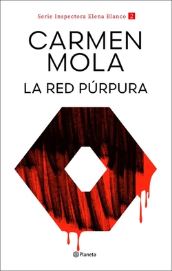 La Red P�rpura (Inspectora Elena Blanco 2): INSPECTORA ELENA BLAN