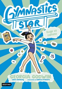 Gymnastics Star 3. Elige tu camino