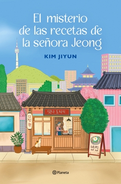 El misterio de las recetas de la se�ora Jeong