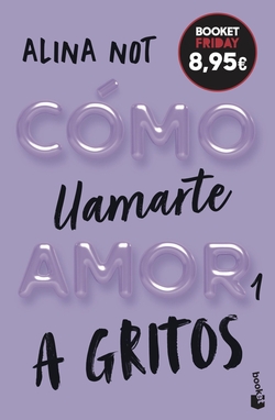 C�mo llamarte amor 1. A gritos