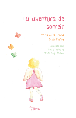 LA AVENTURA DE SONREIR