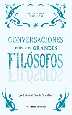 Conversaciones con los Grandes Fil�sofos