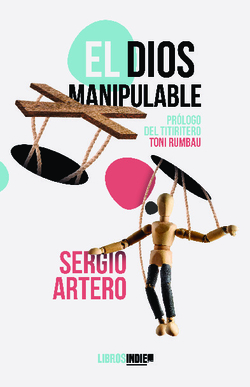 Un Dios manipulable