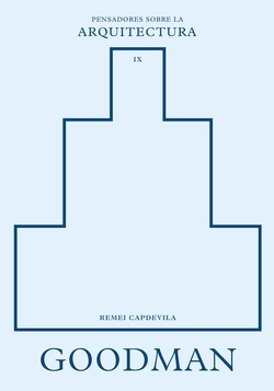 Goodman sobre la arquitectura