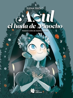 Azul, hada de Pinocho