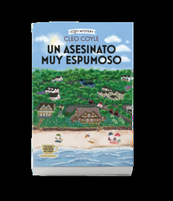 Un asesinato muy espumoso (Cozy Mystery)