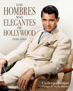 HOMBRES M�S ELEGANTES DE HOLLYWOOD (1920-1968), LOS
